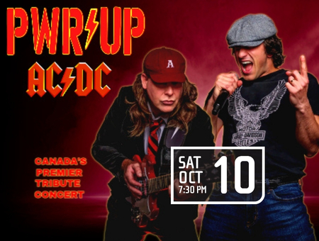 PWR/UP AC/DC~CANADA'S PREMIER TRIBUTE