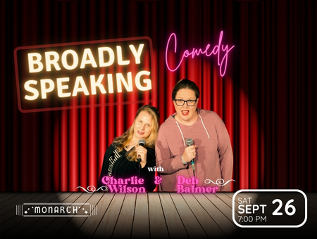 Broadly Speaking Comedy