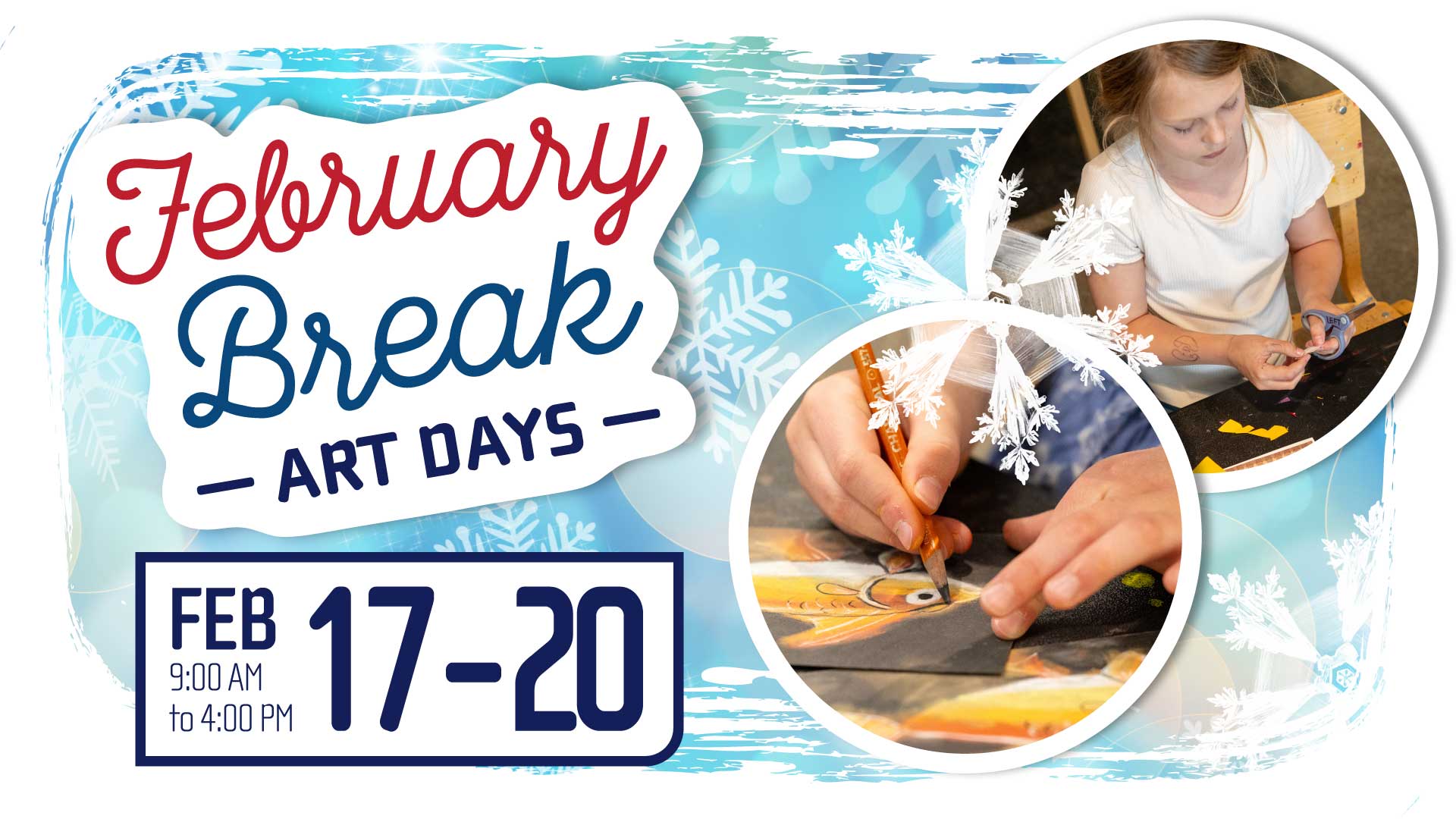 2026 Art Days - February Break