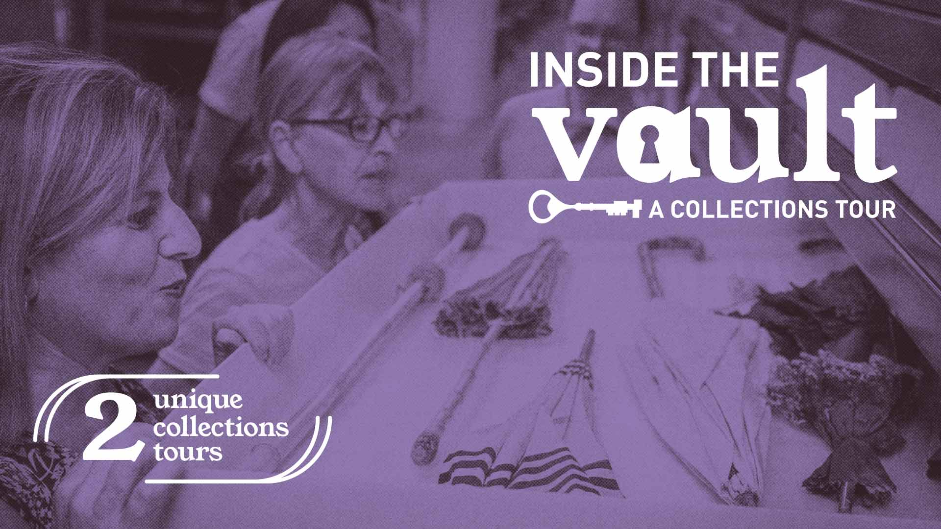 Inside the Vault: A Collections Tour