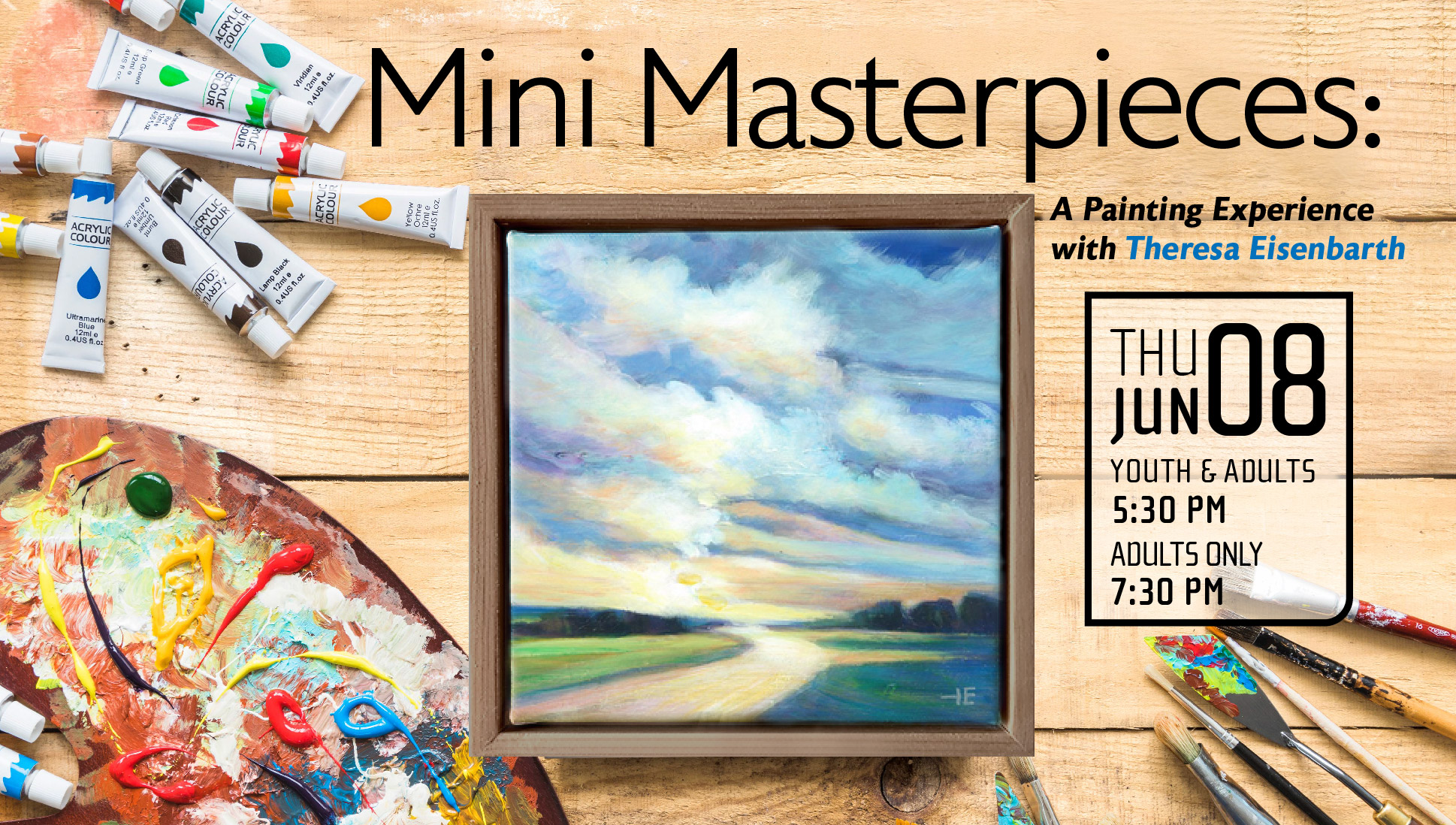 Mini Masterpieces: A Painting Experience with Theresa Eisenbarth