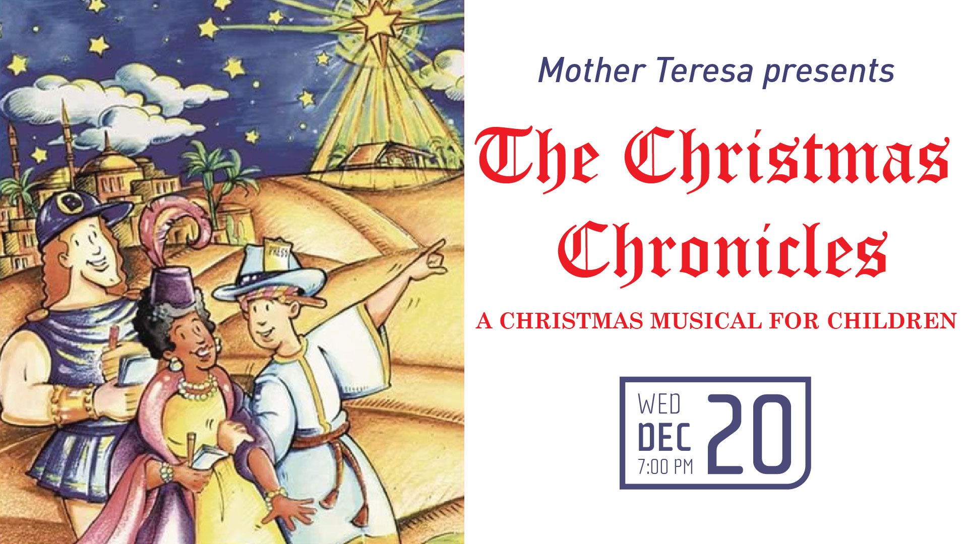 Mother Teresa School - The Christmas Chronicles