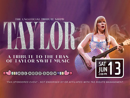 The Unofficial Tribute Show - Taylor: A Tribute to the Eras of Taylor Swift Music