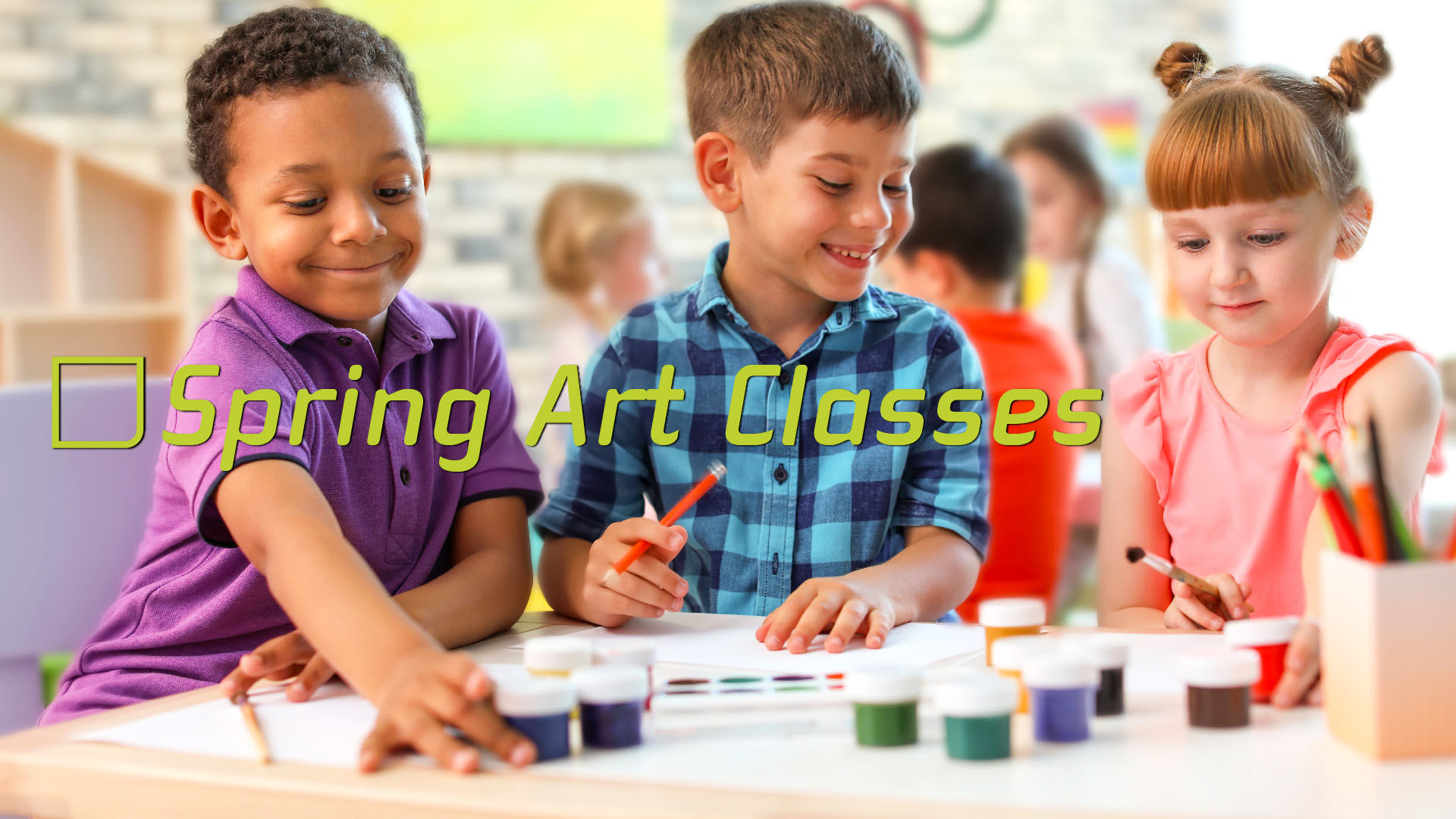 2023 Spring Art Classes